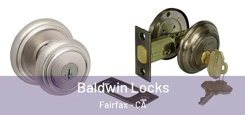  Baldwin Locks Fairfax - CA